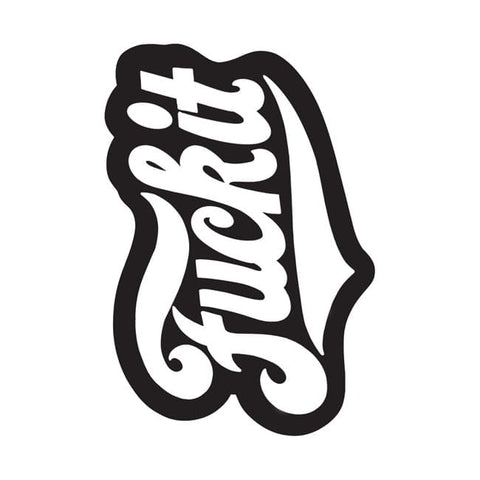 Down-n-Out Fuck it sticker DOWN-N-OUT MOTOVEIKALS 21