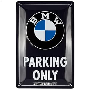 Stāvvietas zīme BMW PARKING ONLY 20x30cm NOSTALGIC ART MOTOVEIKALS 21