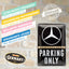 Izkārtne Mercedes Benz PARKING ONLY 20x30cm NOSTALGIC ART MOTOVEIKALS 21