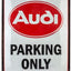 Stāvvietas zīme AUDI PARKING ONLY 30cmx40cm NOSTALGIC ART MOTOVEIKALS 21