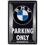 Stāvvietas zīme BMW PARKING ONLY 20x30cm NOSTALGIC ART MOTOVEIKALS 21
